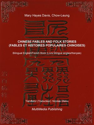 cover image of Chinese Fables and Folk Stories (Fables et histoires populaire chinoises)